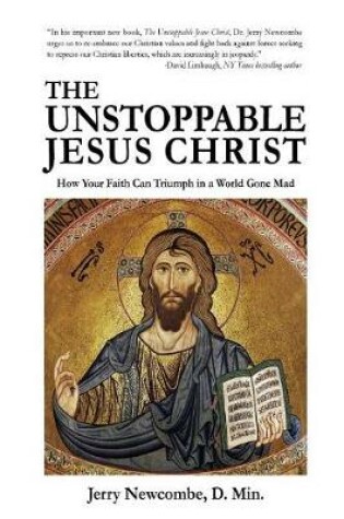 Cover of The Unstoppable Jesus Christ