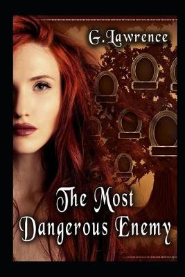 Book cover for The Most Dangerous Enemy