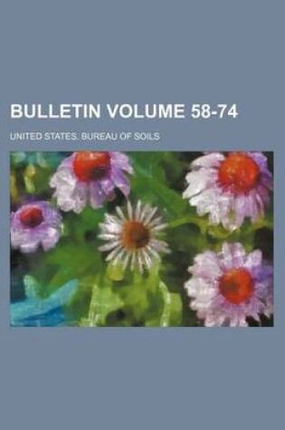 Cover of Bulletin Volume 58-74