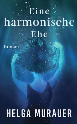 Book cover for Eine harmonische Ehe