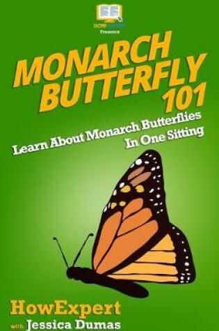 Cover of Monarch Butterfly 101