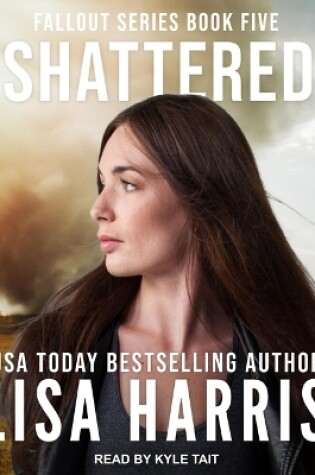 Cover of Shattered