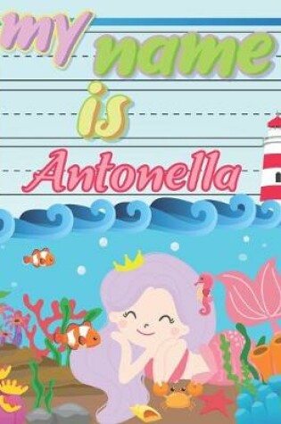 Cover of My Name is Antonella