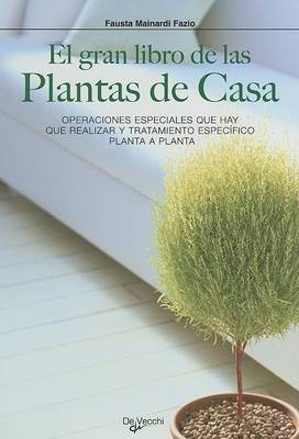 Book cover for El Gran Libro de Las Plantas de Casa