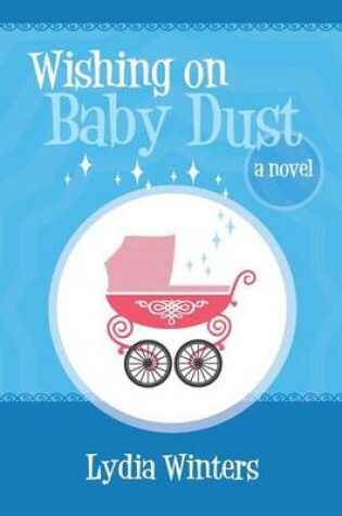 Cover of Wishing on Baby Dust