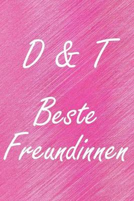 Book cover for D & T. Beste Freundinnen