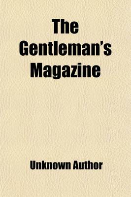 Book cover for The Gentleman's Magazine (Volume 1)