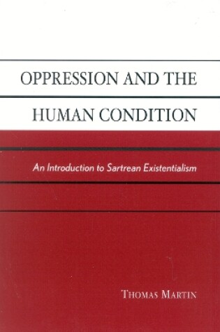 Cover of Oppression and the Human Condition