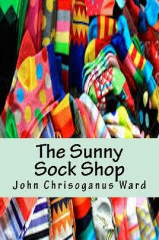 Cover of The Sunny Sock Shop