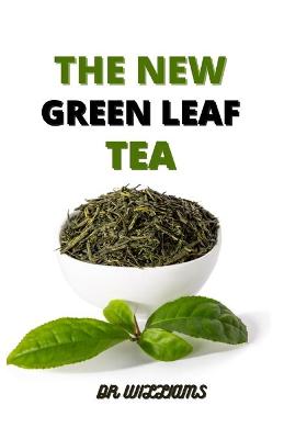 Book cover for The New Green Tea Leaf