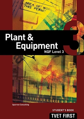 Book cover for Plant & Equipment NQF3 Student's Book