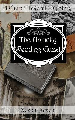 Book cover for The Unlucky Wedding Guest