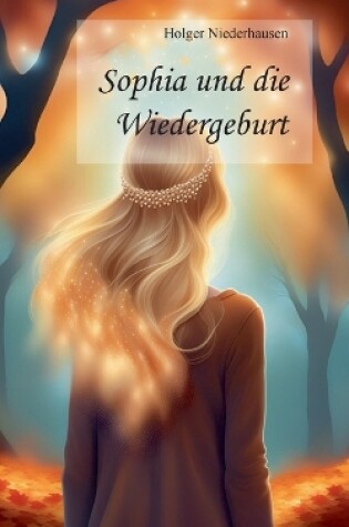 Cover of Sophia und die Wiedergeburt