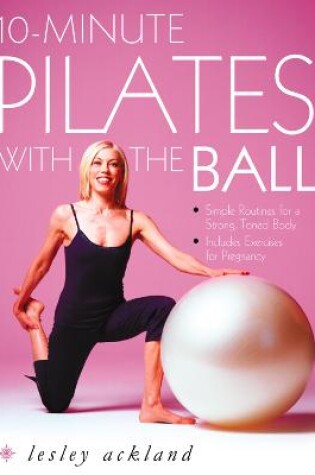 Cover of 10-Minute Pilates with the Ball