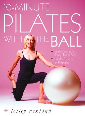 Book cover for 10-Minute Pilates with the Ball