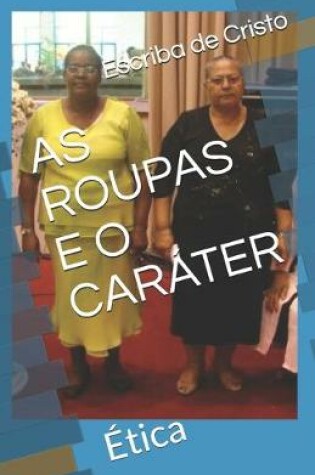 Cover of As Roupas E O Carater