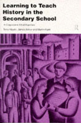 Cover of Learning to Teach History in the Secondary School