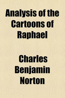 Book cover for Analysis of the Cartoons of Raphael