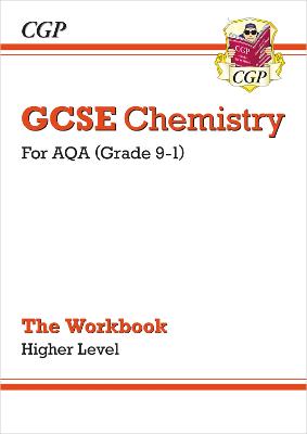 Book cover for GCSE Chemistry: AQA Workbook - Higher