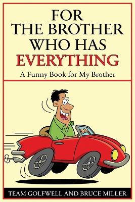 Cover of For a Brother Who Has Everything