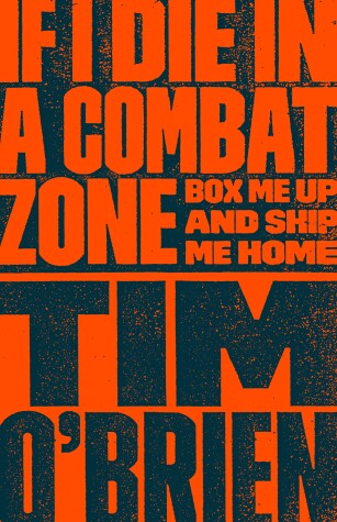 Book cover for If I Die in a Combat Zone