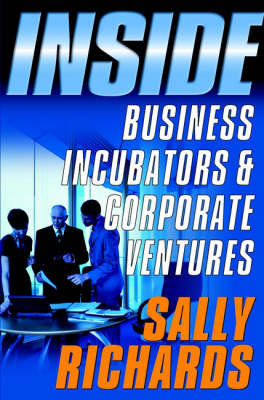 Book cover for Inside Business Incubators and Corporate Ventures