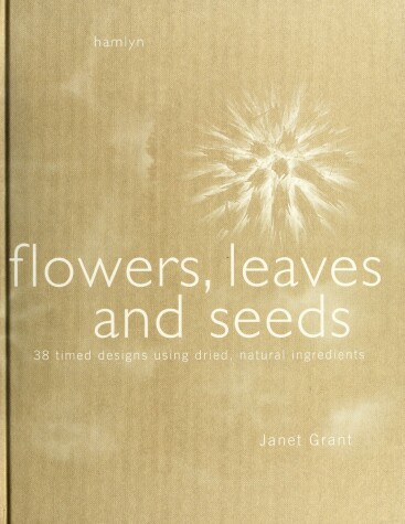 Book cover for Flowers Seeds and Leaves