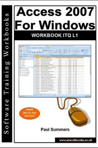 Cover of Access 2007 for Windows Workbook ITQ L1