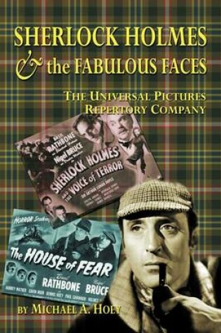 Cover of Sherlock Holmes & the FabulousFaces - The Universal Pictures Repertory Company