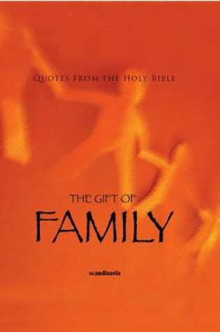 Cover of The Gift of Family (CEV Bible Verses)