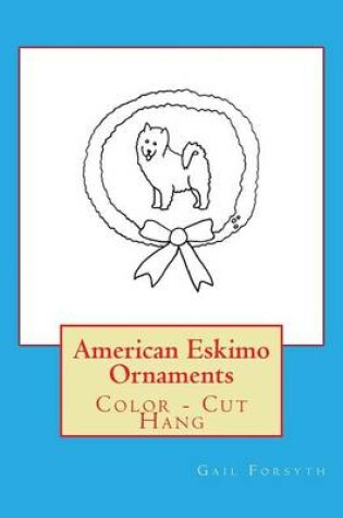 Cover of American Eskimo Ornaments