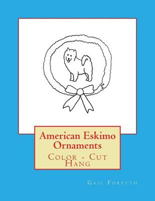 Book cover for American Eskimo Ornaments