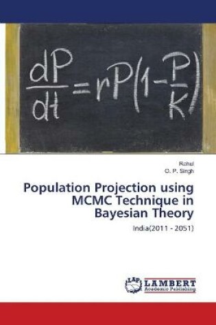 Cover of Population Projection using MCMC Technique in Bayesian Theory