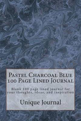 Book cover for Pastel Charcoal Blue 100 Page Lined Journal