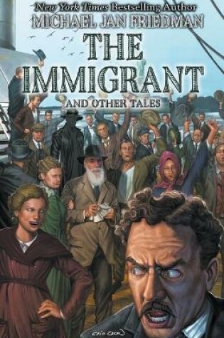 Cover of The Immigrant And Other Tales