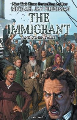 Book cover for The Immigrant And Other Tales