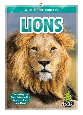 Book cover for Wild About Animals: Lions