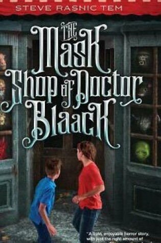 Cover of The Mask Shop of Doctor Blaack