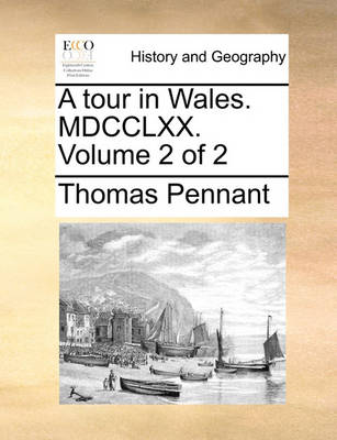 Book cover for A Tour in Wales. MDCCLXX. Volume 2 of 2