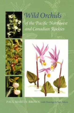 Cover of Wild Orchids of the Pacific Northwest and Canadian Rockies