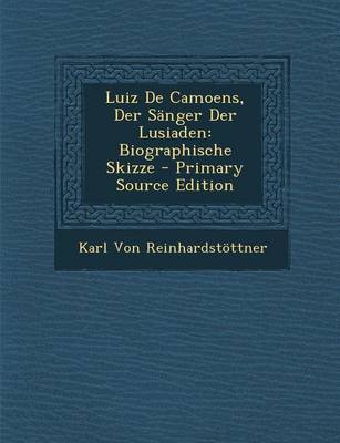 Book cover for Luiz de Camoens, Der Sanger Der Lusiaden