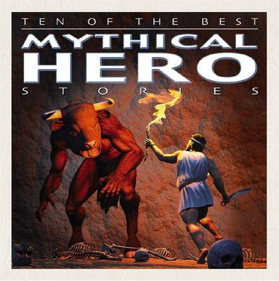 Cover of Mythical Hero Stories