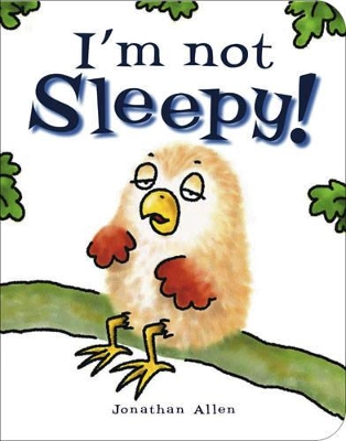 Book cover for I'm Not Sleepy!