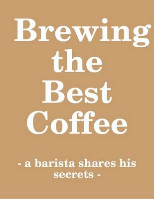 Book cover for Brewing Coffee