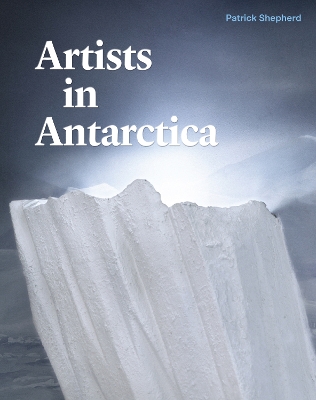 Cover of Artists in Antarctica