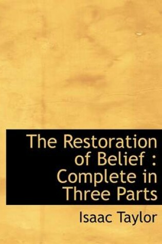 Cover of The Restoration of Belief