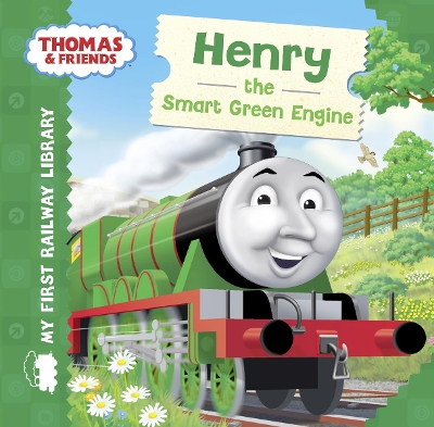 Book cover for Thomas & Friends: My First Railway Library: Henry the Smart Green Engine