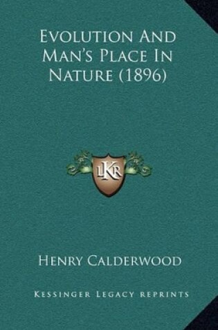Cover of Evolution and Man's Place in Nature (1896)