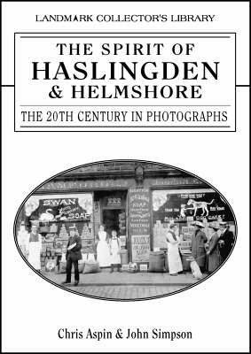 Book cover for The Spirit of Haslingden and Helmshore