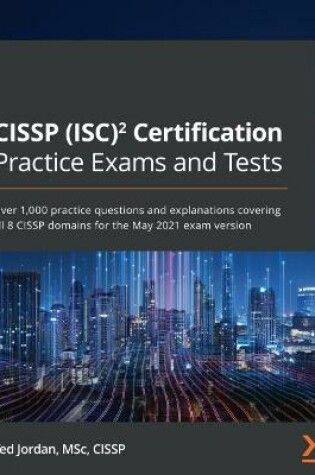 Cover of CISSP (ISC)² Certification Practice Exams and Tests